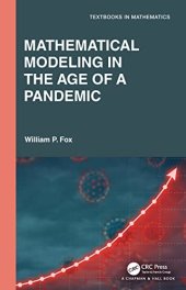 book Mathematical Modeling in the Age of the Pandemic (Textbooks in Mathematics)