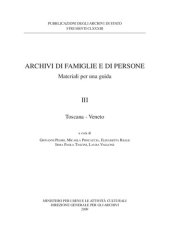 book Archivi di famiglie e di persone : materiali per una guida.  VOL. III: TOSCANA, TRENTINO ALTO ADIGE, UMBRIA, VALLE D'AOSTA, VENETO, REPUBBLICA DI SAN MARINO