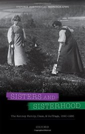 book Sisters and Sisterhood: The Kenney Family, Class, and Suffrage, 1890-1965