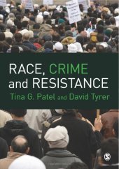 book Race, Crime and Resistance