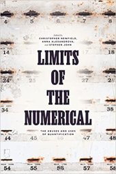 book Limits of the Numerical: The Abuses and Uses of Quantification