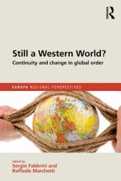 book Still A Western World?: Continuity And Change In Global Order