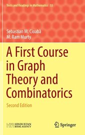 book A First Course in Graph Theory and Combinatorics: Second Edition (Texts and Readings in Mathematics, 55)