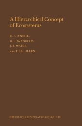 book A Hierarchical Concept of Ecosystems. (MPB-23), Volume 23