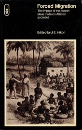 book Forced Migration: The impact of the export slave trade on African societies