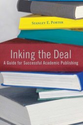 book Inking the Deal: A Guide for Successful Academic Publishing