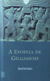 book A Epopeia de Gilgamesh