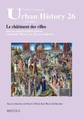 book Le châtiment des villes dans les espaces méditerranéens (Antiquité, Moyen Âge, Époque moderne)