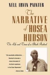 book The Narrative of Hosea Hudson: The Life and Times of a Black Radical