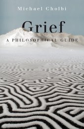 book Grief: A Philosophical Guide