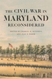 book The Civil War in Maryland Reconsidered