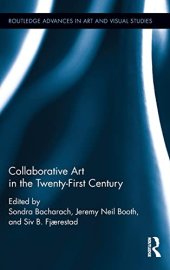 book Collaborative Art in the Twenty-First Century