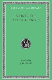 book Aristotle: Art of Rhetoric, Volume XXII