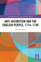 book Anti-Jacobitism and the English People, 1714–1746