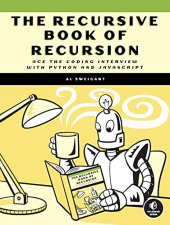 book The Recursive Book of Recursion: Ace the Coding Interview with Python and JavaScript