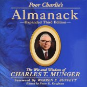 book Poor Charlie's Almanack_ The Wit and Wisdom of Charles T. Munger, Expanded Third Edition