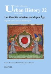 book Les identités urbaines au Moyen Âge: Regards sur les villes du Midi français. Actes du colloque de Montpellier 8-9 décembre 2011