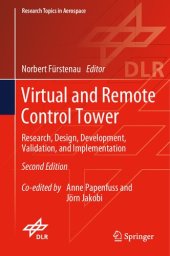 book Virtual and Remote Control Tower: Research, Design, Development, Validation, and Implementation