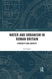 book Water and Urbanism in Roman Britain