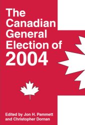 book The Canadian General Election of 2004