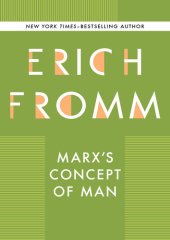 book Marx's Concept of Man