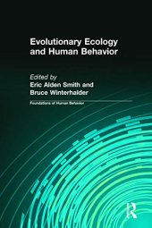 book Evolutionary Ecology and Human Behavior