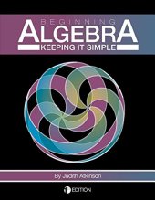 book Beginning Algebra: Keeping it Simple