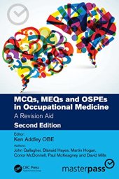 book MCQs, MEQs and OSPEs in Occupational Medicine: A Revision Aid