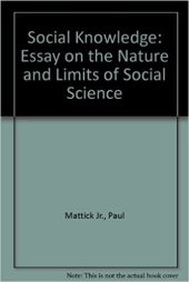 book Social Knowledge: Essay on the Nature and Limits of Social Science: Essay on the Nature and Limits of Social Science