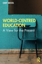 book World-Centred Education: A View for the Present