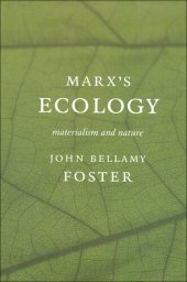 book Marx’s Ecology: Materialism and Nature