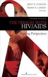 book The person with HIV/AIDS : nursing perspectives