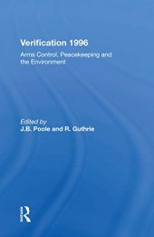 book Verification 1996: Arms Control, Peacekeeping, And The Environment