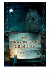 book The Gray Witch's Grimoire