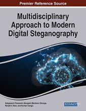 book Multidisciplinary Approach to Modern Digital Steganography