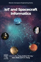 book IoT and Spacecraft Informatics (Aerospace Engineering)