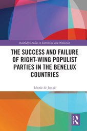 book The Success and Failure of Right-Wing Populist Parties in the Benelux Countries