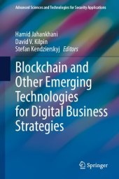 book Blockchain And Other Emerging Technologies For Digital Business Strategies