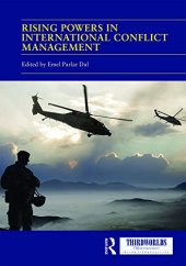 book Rising Powers in International Conflict Management: Converging and Contesting Approaches