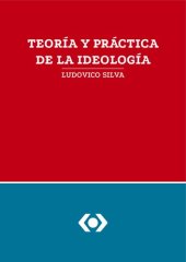 book Teoría y práctica de la ideología