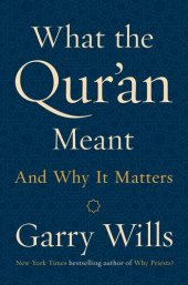 book What the Qur'an Meant