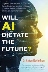 book Will AI Dictate the Future?