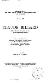 book Claude Billard: Minor French Dramatist of the Early Seventeenth Century