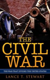 book The Civil War: The War That Divided The United States