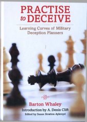 book Practise to Deceive: Learning Curves of Military Deception Planners