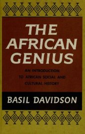 book The African Genius: An Introduction to African Cultural and Social History