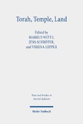 book Torah, Temple, Land: Constructions of Judaism in Antiquity