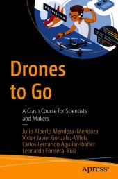 book Drones to Go: A Crash Course for Scientists and Makers