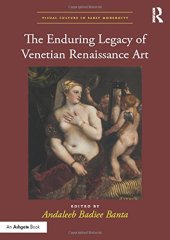 book The Enduring Legacy of Venetian Renaissance Art