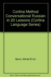 book Conversational Russian in 20 Lessons (Cortina Language Series). audio application